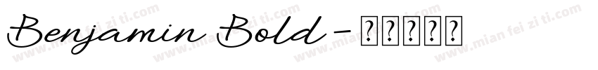 Benjamin Bold字体转换